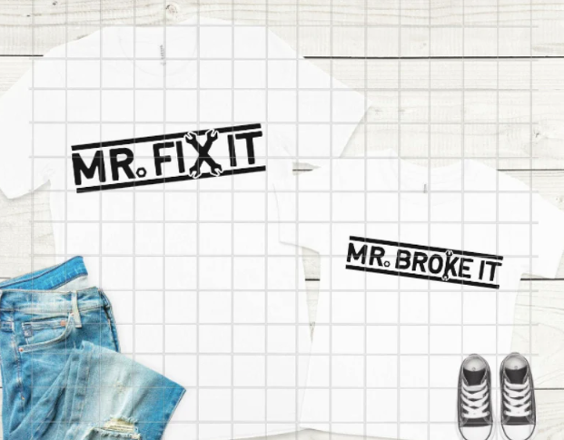 Mr. Fix It, Mr. Broke It, DTF Ready to Press transfer