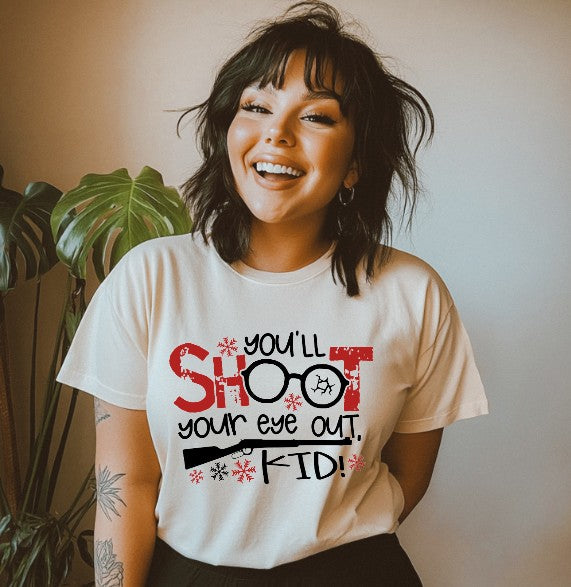 You'll shoot your eye out DTF Transfers