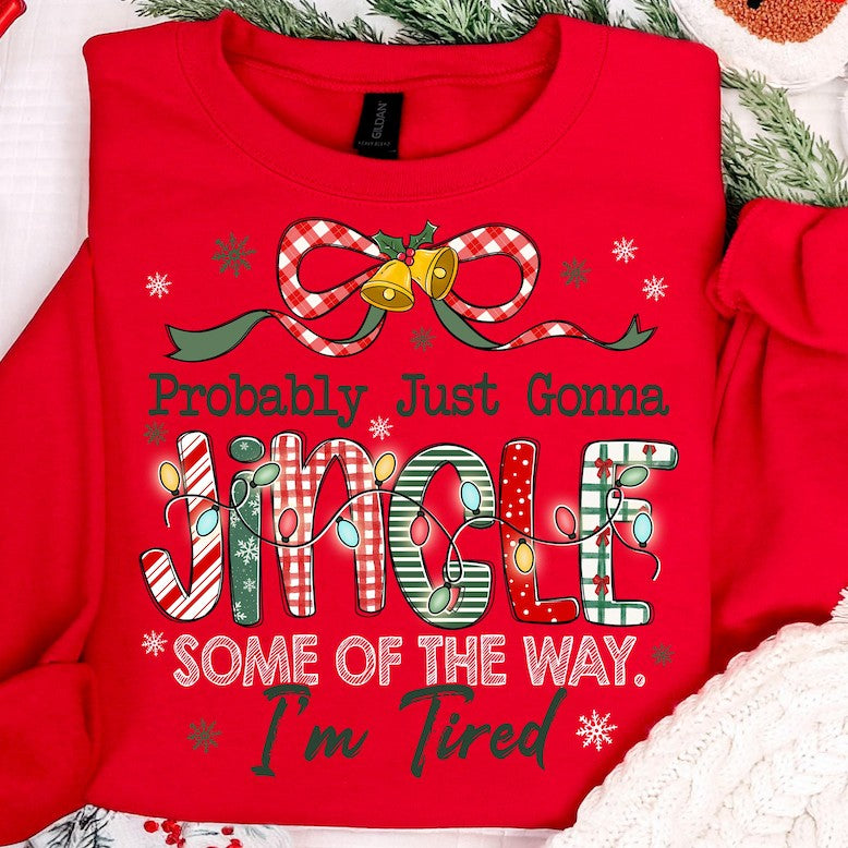 Thursday Drop - Probably Just Going to Jingle DTF Transfers