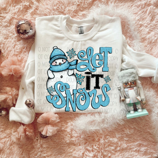 Let it Snow Sublimation or DTF Transfer