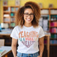 Teaching is a work of Heart, Ready to Press DTF Transfer