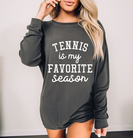 Tennis is my favorite season, Ready to Press Sublimation or DTF Transfer