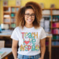Teach Love Inspire, Ready to Press DTF Transfer