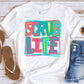 Scrub Life Ready to Press DTF Transfer