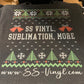 Ugly Sweater Any Name Sublimation or DTF Transfer