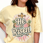 He is Risen Sublimation or DTF Transfers