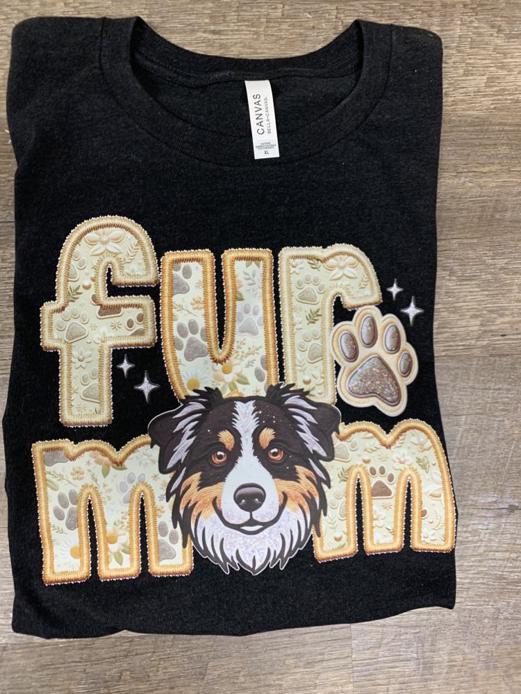 Fur Mom - Pick your dog, Ready to Press Sublimation or DTF Transfer