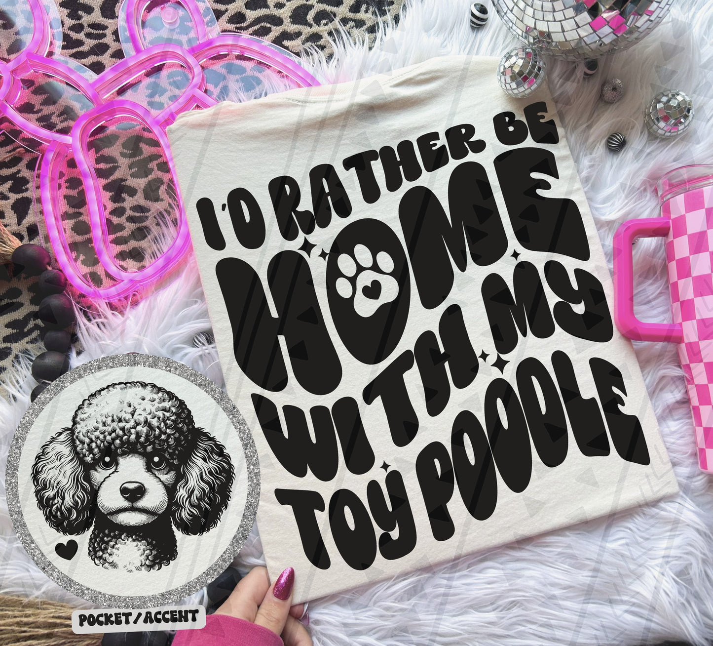 I'd rather be home with my dog Ready to Press Sublimation or DTF Transfer