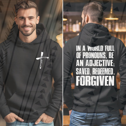 In a world full of pronouns be an adjective  Sublimation or DTF Transfers