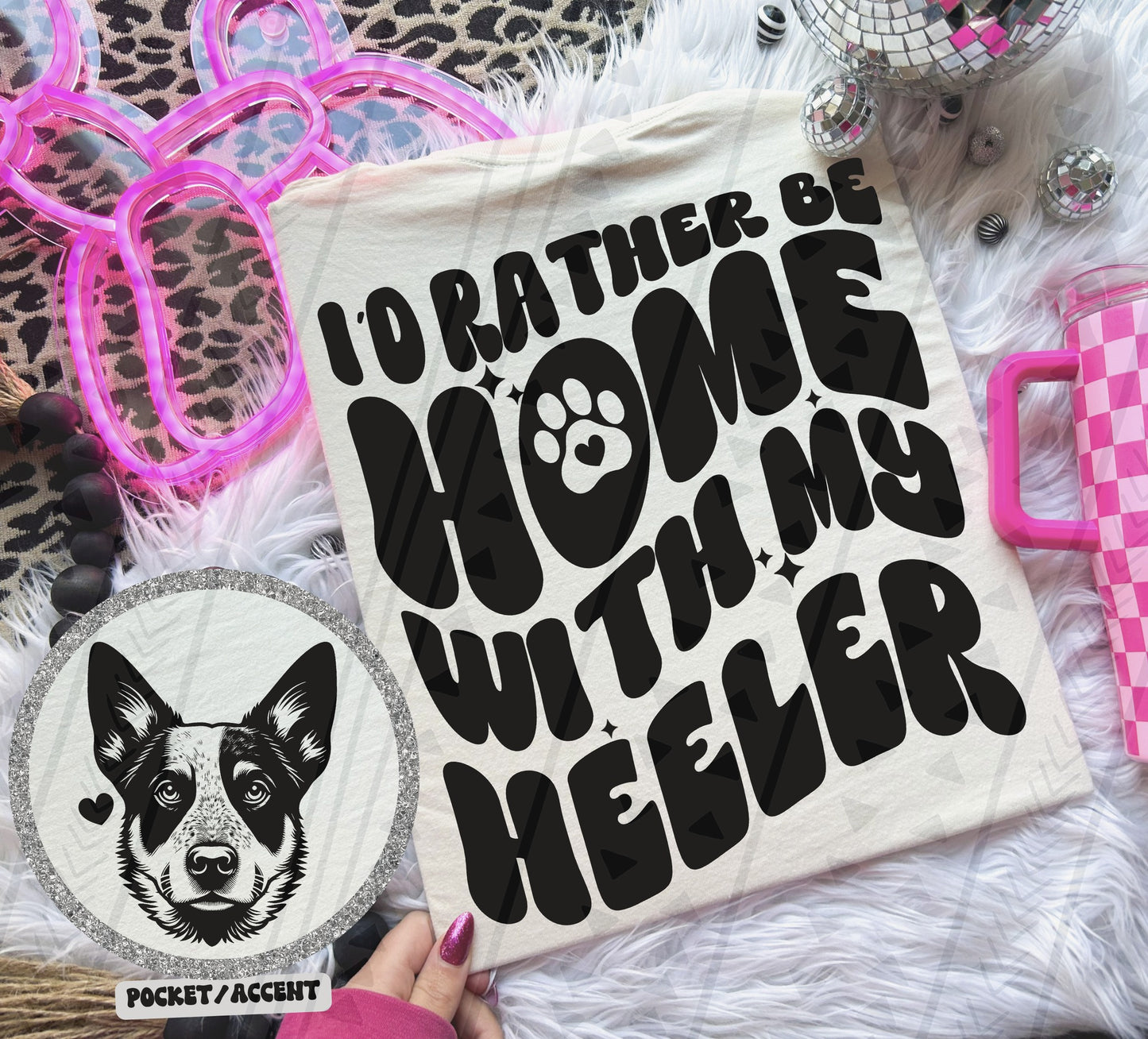 I'd rather be home with my dog Ready to Press Sublimation or DTF Transfer