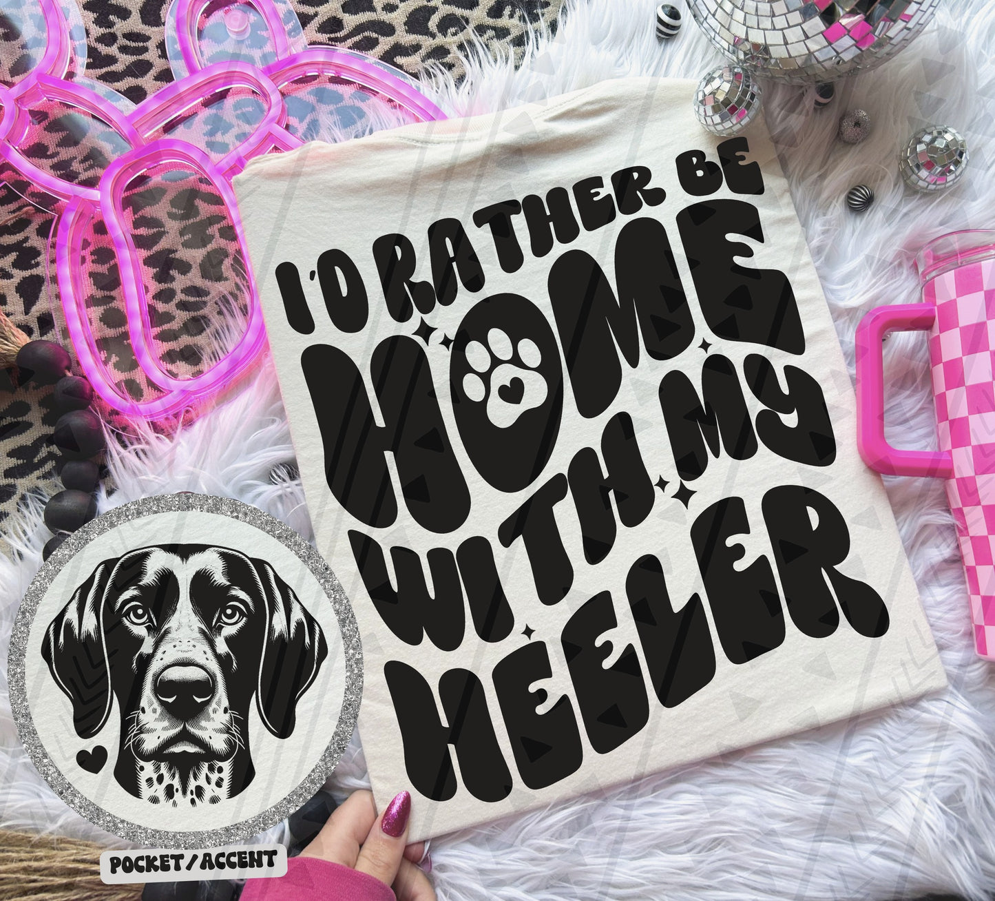 I'd rather be home with my dog Ready to Press Sublimation or DTF Transfer