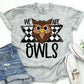 Owls School Spirit Sublimation or DTF Transfer