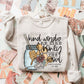 Kind words are like honey Sublimation or DTF Transfers