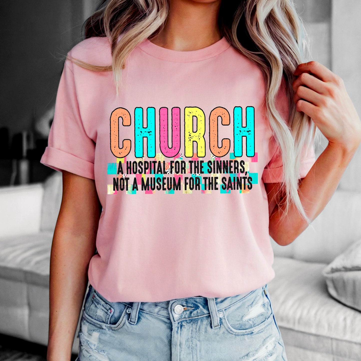 Church Hospital for the Sinners Sublimation or DTF Transfers