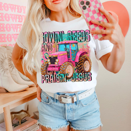 Sowin Seeds and Praising Jesus Sublimation or DTF Transfers