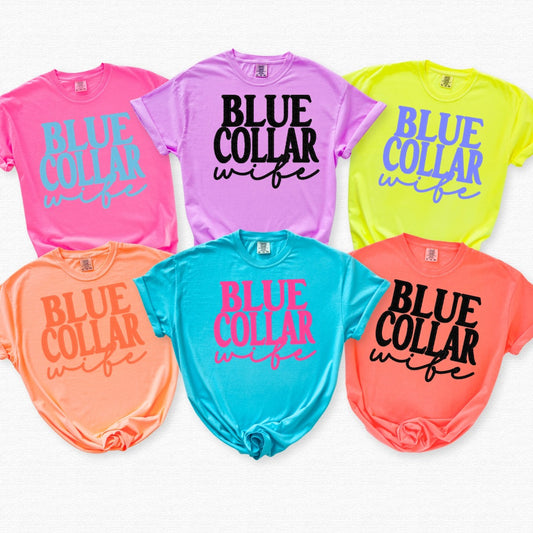 Blue Collar Wife Sublimation or DTF Transfers