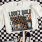 I don't burn bridges Sublimation or DTF Transfers