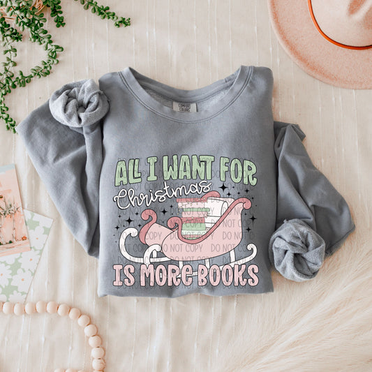 All I want for Christmas books Sublimation or DTF Transfer