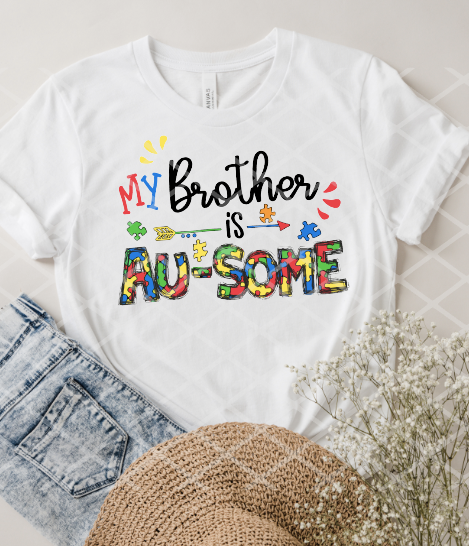 Autism Brother, Sister, Cousin, Sublimation or DTF Transfers