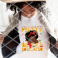 Pretty, Black, and Educated, Ready to Press Sublimation Transfer
