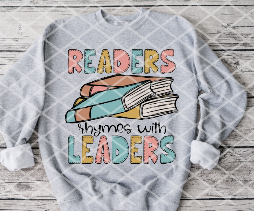 DTF Readers rhyme with Leaders, Ready to Press Transfer