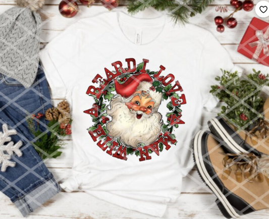Love a man with a beard Sublimation or DTF Transfer