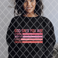 God Says You Are, Valentine's Day, Ready to Press