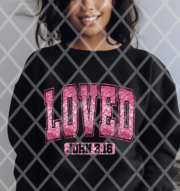 Loved John 3:16, Valentine's Day, Ready to Press