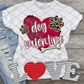 My dog is my valentine, Valentine's Day, Ready to Press