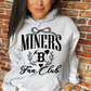 Miners Fan Club in black School Spirit Sublimation or DTF Transfer