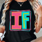 IF, Instructional Facilitator, Sublimation or DTF Transfer