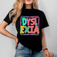 Dyslexia Sublimation or DTF Transfers