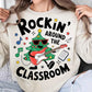 Rockin around the Classroom Sublimation or DTF Transfers