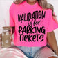 Validation is only for parking Sublimation or DTF Transfers