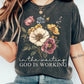 in the waiting God is working Sublimation or DTF Transfers