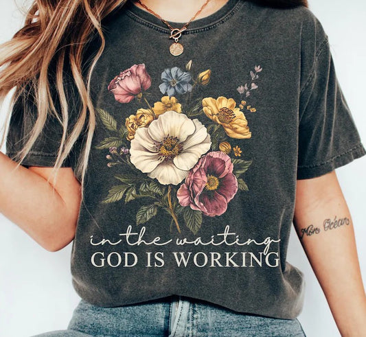 in the waiting God is working Sublimation or DTF Transfers