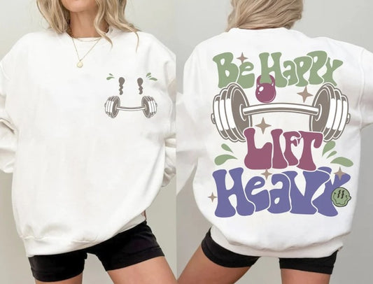 Be Happy Lift Heavy, It's time to beast, DTF Fitness, Ready to Press