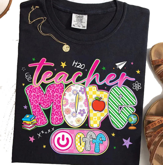 Teacher Mode Off Sublimation or DTF Transfers