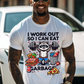 I workout so I can eat garbage, It's time to beast, DTF Fitness, Ready to Press