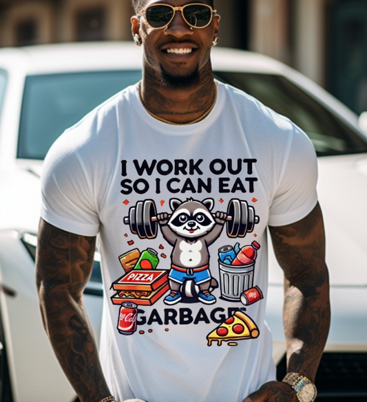 I workout so I can eat garbage, It's time to beast, DTF Fitness, Ready to Press