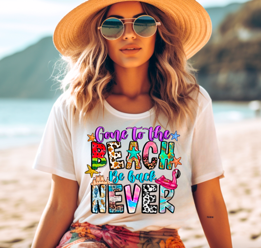 Gone to the Beach Sublimation or DTF Transfers