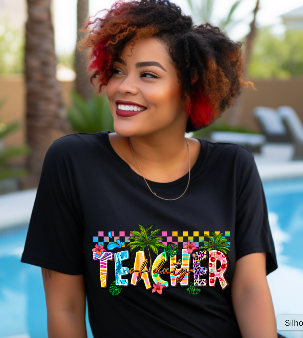 Teacher off duty Sublimation or DTF Transfers