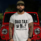 Dad Tax, Sublimation or DTF Transfer