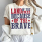 Land of the Free Sublimation or DTF Transfers