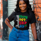 Juneteenth Not Like Us, DTF Ready to Press Transfer