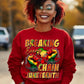 Juneteenth Breaking Every Chain, DTF Ready to Press Transfer