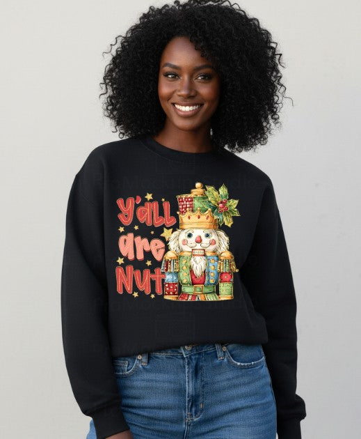 Thursday Drop - Y'all are nuts DTF Transfers