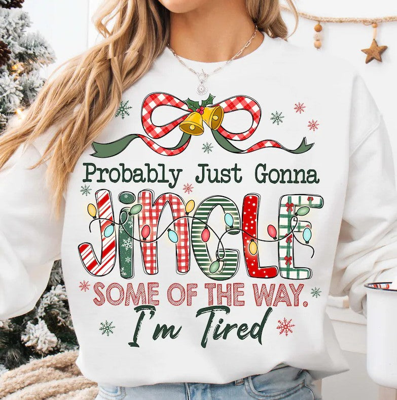 Thursday Drop - Probably Just Going to Jingle DTF Transfers