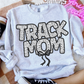 Track Mom Sublimation or DTF Transfers