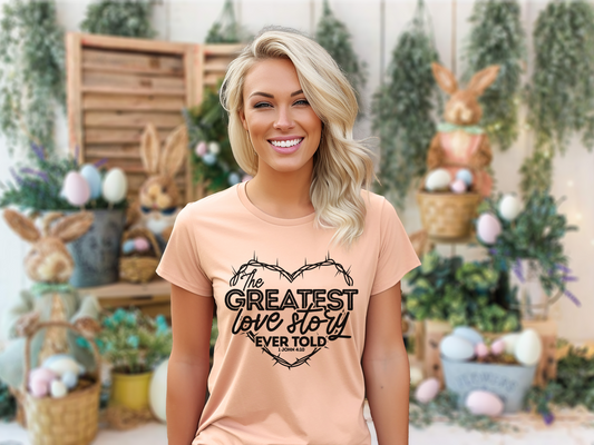 The Greatest Love Story Sublimation or DTF Transfers